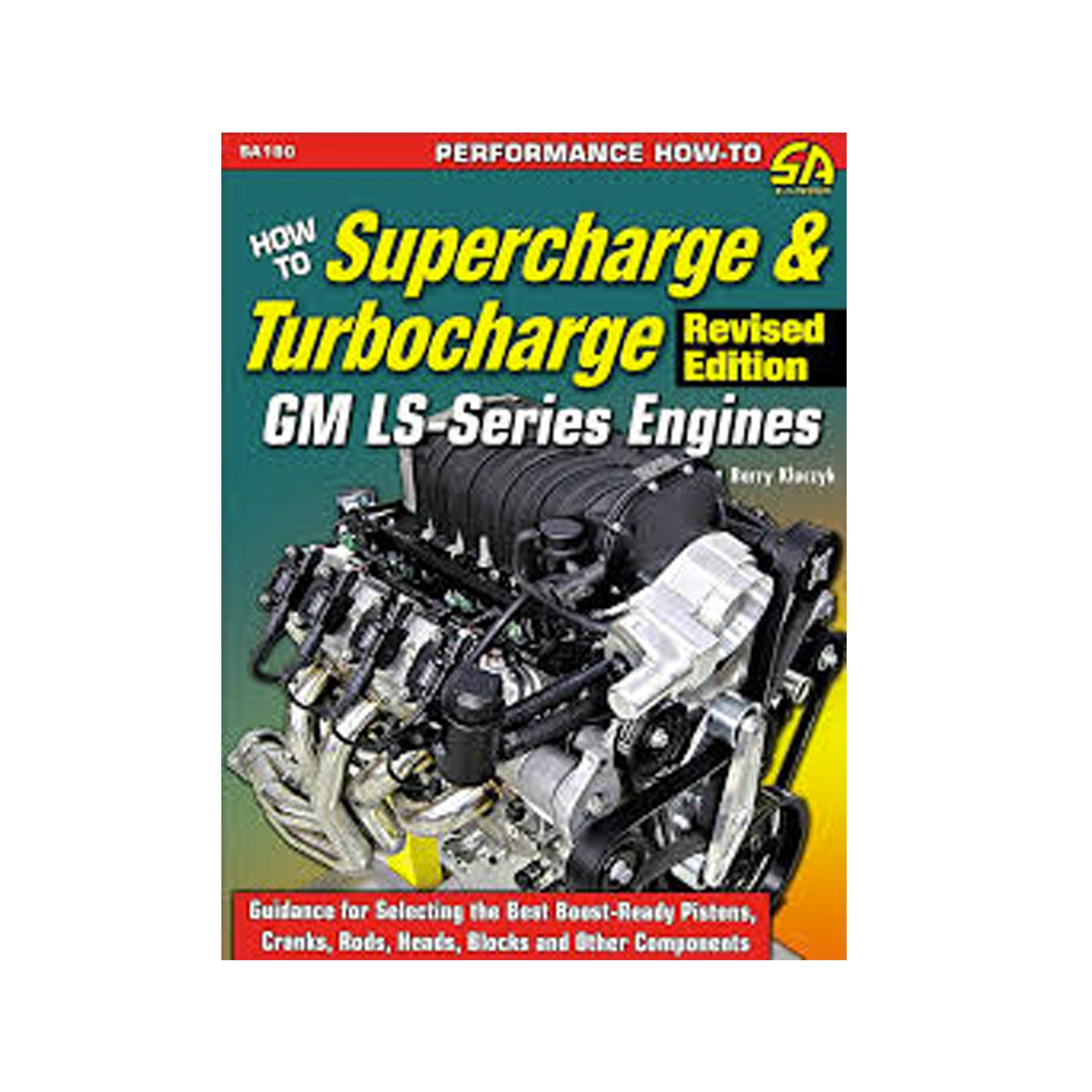 Sa Design, How To Supercharge & Turbocharge GM