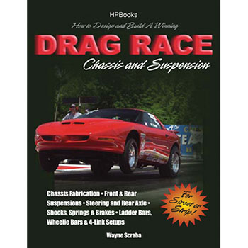 HPBooks, How to Design and Build a Winning Drag Race Chassis and Suspension