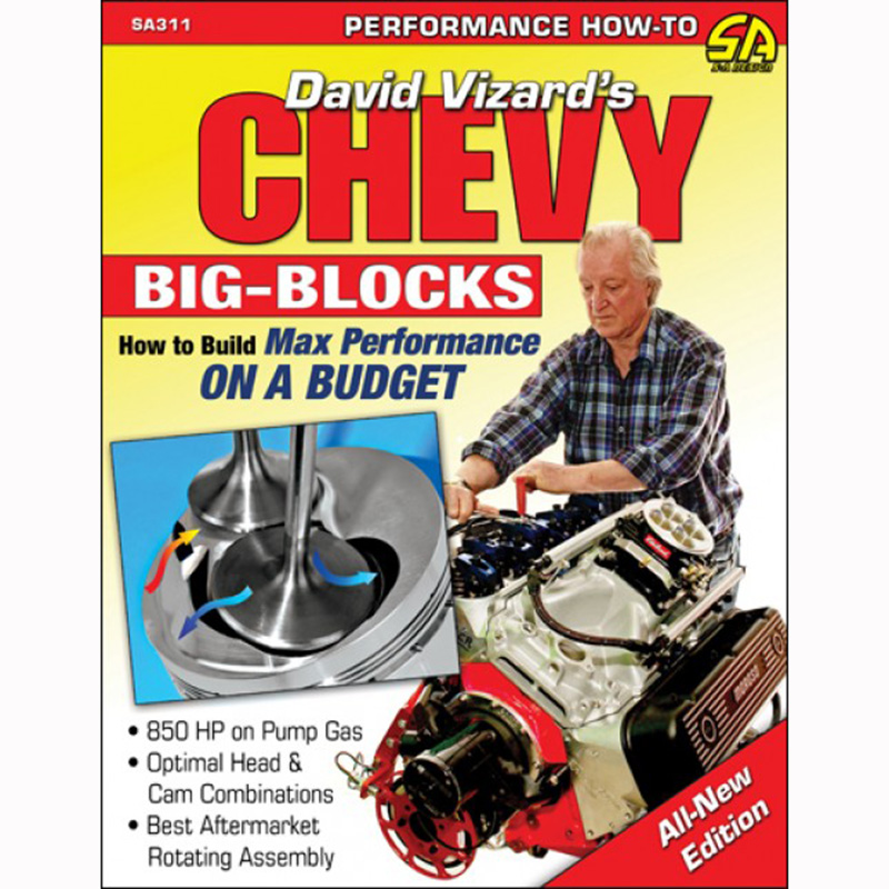 SA Design How To Build Max-Performance Chevy Big Blocks On A Budget