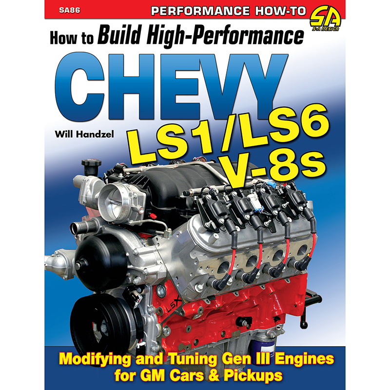 SA Design, How to Build High Perf. Chev LS1/LS6 V8s Book